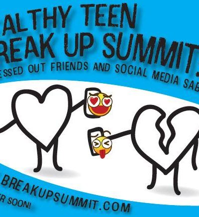 Healthy Teen Break Up Summit marketing image